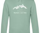 MQ ADVENTURE IS OUT THERE - Organic Hoodie Unisex - sage